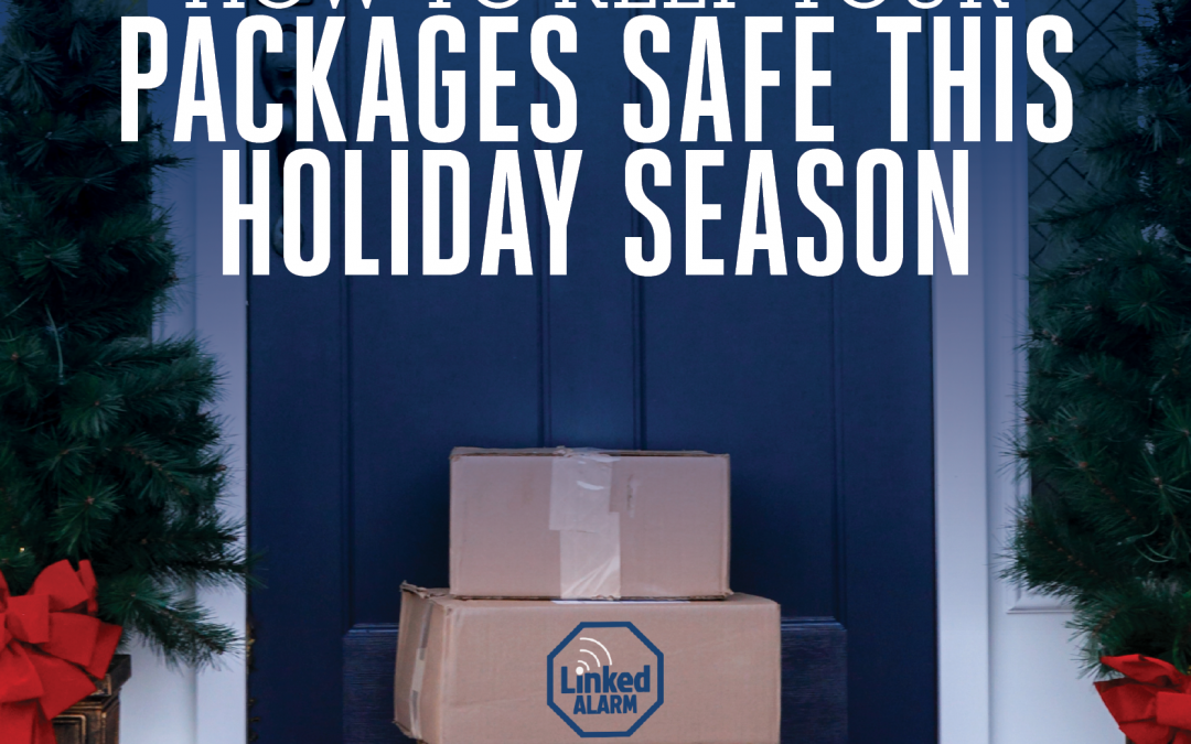 How to Keep Your Packages Safe This Holiday Season